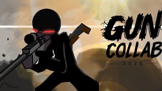 The Gun Collab | ︻デ═一 | A stickman animation collab