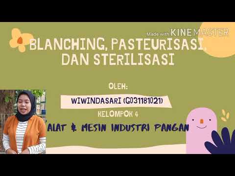 WIWINDASARI (G031181021) _BLANCHING, PASTEURISASI & STERILISASI