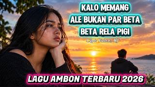KALO MEMANG. | LAGU AMBON TERBARU 2026 | (Official Music Video)🔥🔥🔊🔊