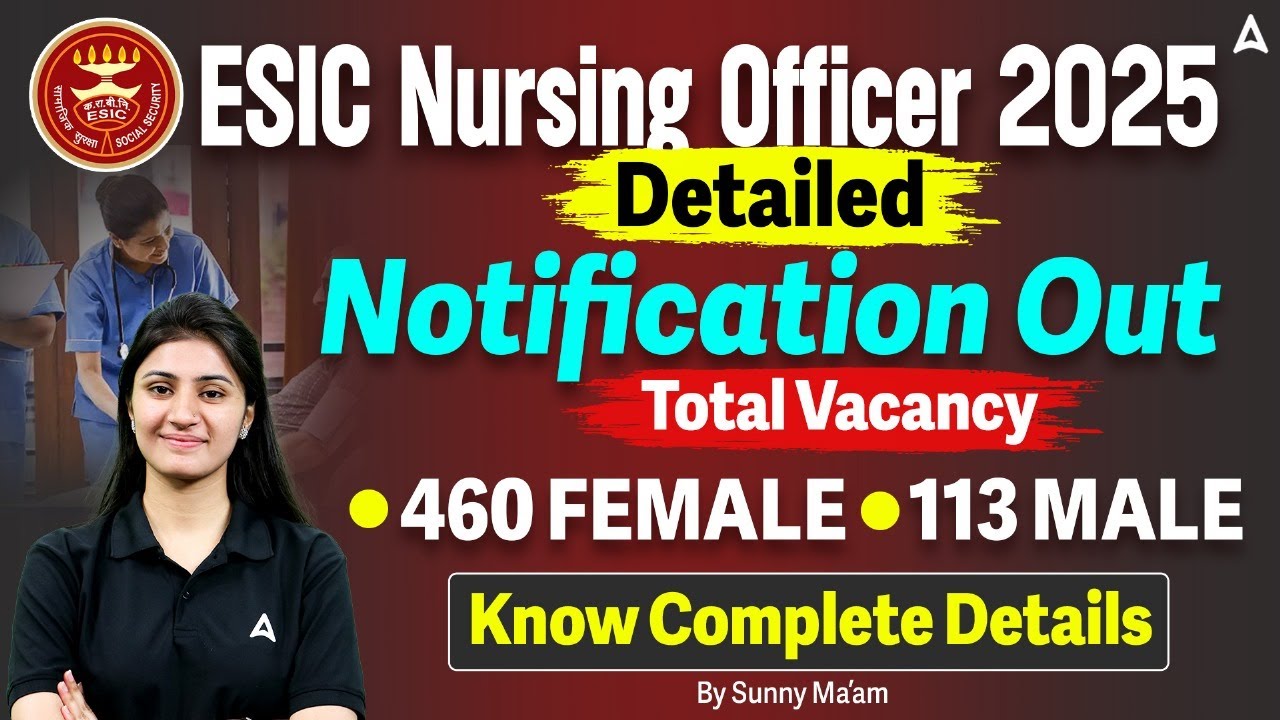 ESIC Nursing Officer Detailed Notification Out | ESIC NURSING OFFICER VACANCY |AIIMS NURSING OFFICER