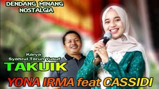 Yona Irma ft Casidi // Takuik // Minang remix 2021 // live orgen tunggal