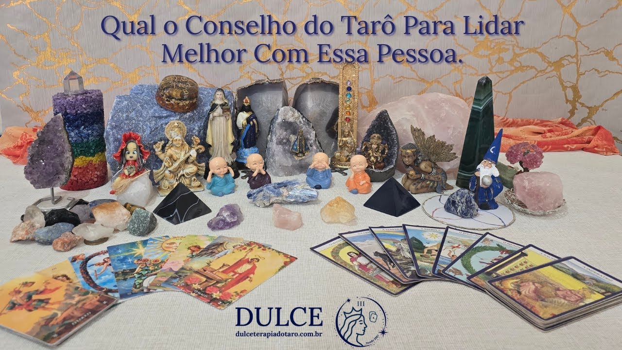 Qual o Conselho do Tarô Para Lidar Melhor Com Essa Pessoa.