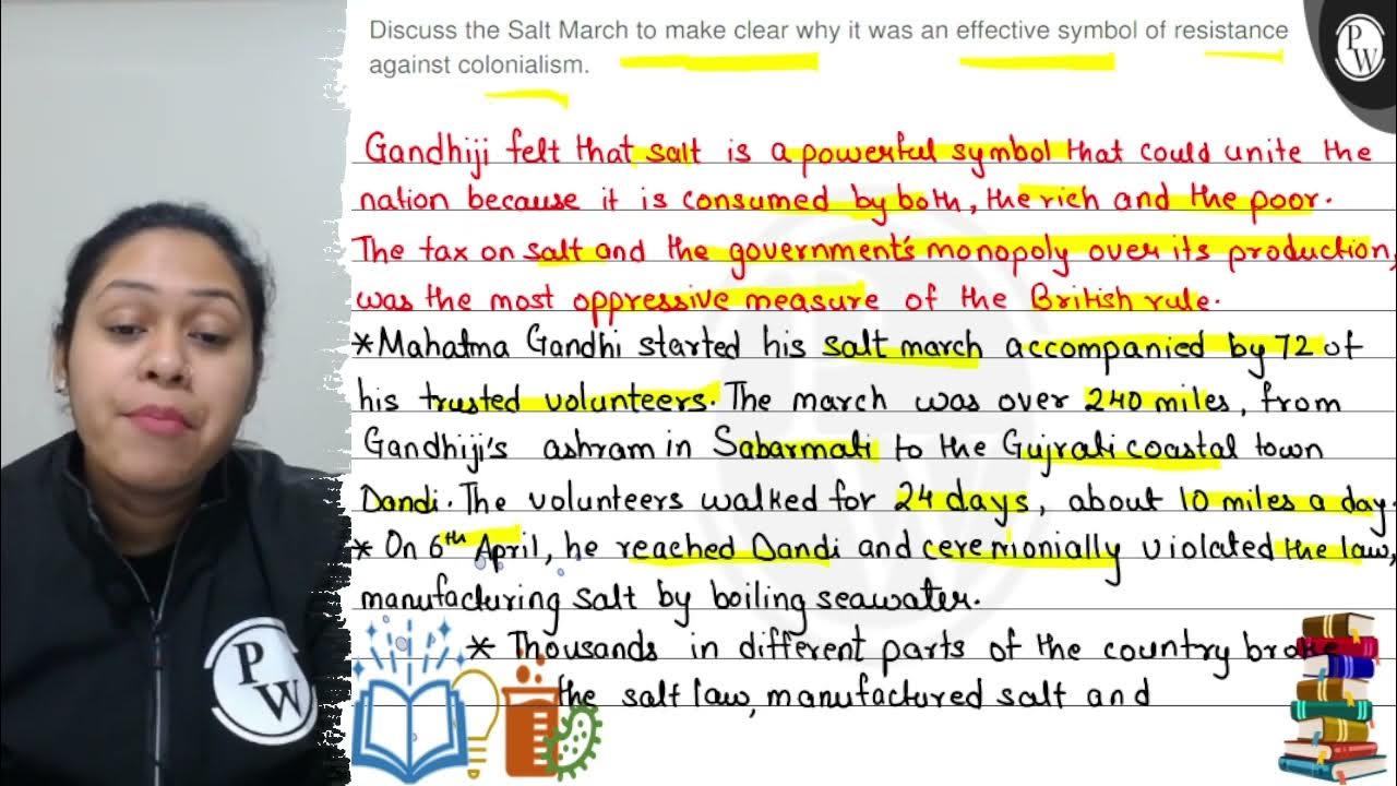 Discuss the Salt March to make clear why it was an effective symbol of