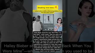 Is Hailey Bieber referencing Selena Gomez from her past with Justin Bieber?#justinbieber#selenagomez