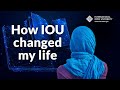 How iou changed my life