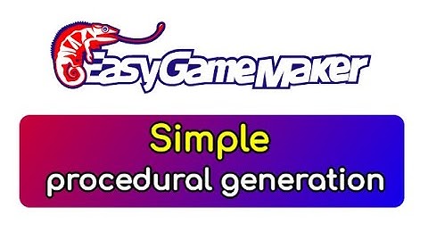 Simple procedural generation - Easy Game Maker tutorial