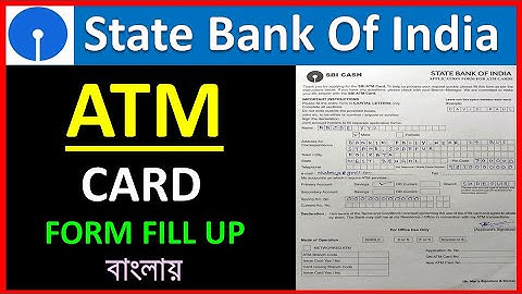 SBI ATM Card Form Fill Up/State Bank Of India ATM Card Form Fill Up/SBI Debit Card Form Fill Up