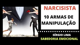 10 Armas de manipulação usadas contra você