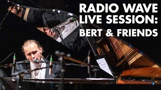 Bert & Friends: Klasirdo // Radio Wave Live Session Plzeň