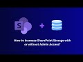 Increase SharePoint Online Storage | With &amp; Without Admin | PowerShell &amp; UI Method (2025)