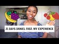 GOD ANSWERED ME DURING MY 21 DAYS DANIEL FAST: MY EXPERIENCE