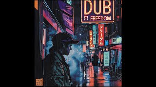 (FULL ALBUM) DUB FI FREEDOM - DUB KAZMAN