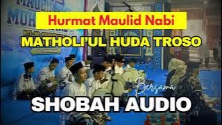 Syiar Maulid Nabi Muhammad SAW | MH Troso feat. Shobah Audio Jepara