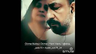 #ÖtmeBülbülÖtme# #ipek&Aydın# Resimi