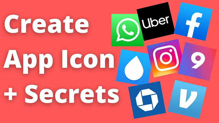 Creating App Icons with Secrets (Swift 5, Xcode 12, iOS Development) - iOS 2020