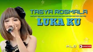 Tasya Rosmala - LUKAKU (COVER\u0026LIRIK)