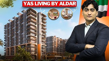 YAS LIVING by Aldar – Abu Dhabi’s Most Exciting New Project | Full Tour & Investment Guide 2025