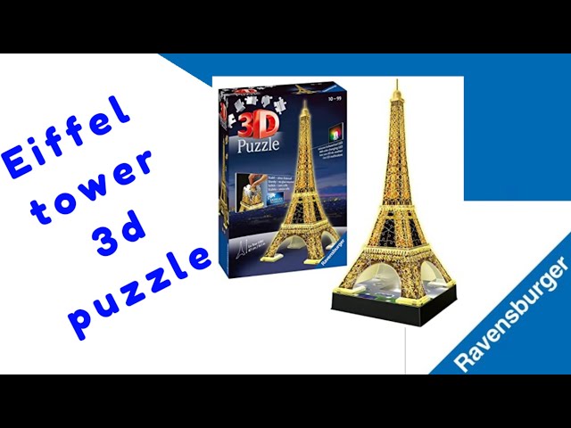 Tour Eiffel Puzzle 3D Night Edition Ravensburger 