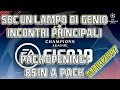SBC " UN LAMPO DI GENIO " ! + INCONTRI PRINCIPALI UEFA CHAMPIONS LEAGUE! + PACK OPENING !