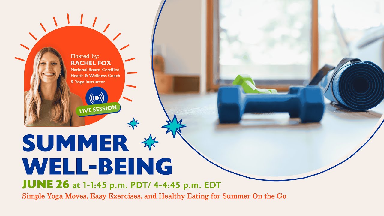 Summer Well-Being: Healthy Habits for Summer
