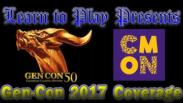 Learn to Play Games:  Gencon50 coverage CMON