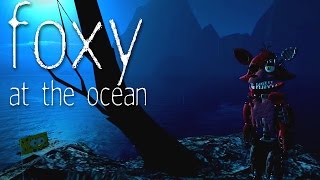 Foxy At The Ocean - A Gmod FNAF Short