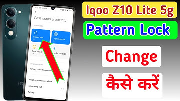 How to change pattern lock in Iqoo z10 lite 5g | Screen lock | Iqoo z10 lite me password change