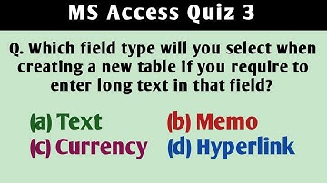 MS Access Quiz 3 | Computer Science Quiz | Knowledge Enhancer Quizzes