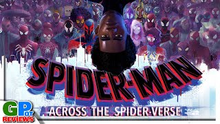 WILL THIS BE THE SPIDER-VERSES EMPIRE (SPIDER-MAN: ACROSS THE SPIDER-VERSE REVIEW)