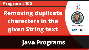 Java program to remove the duplicate charaters in the given String