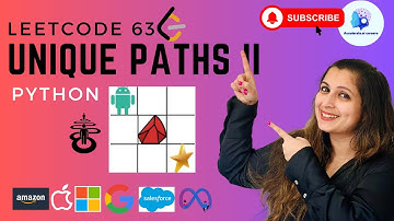 🔥Leetcode63: Unique Paths II - Medium - Python|#apple,#amazon, #google, #meta,#microsoft,#salesforce