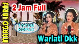 2 JAM FULL TAYUB KOPLO WARIATI DKK
