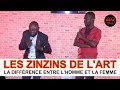 Les zinzins de lart   la diffrence entre lhomme et la femme