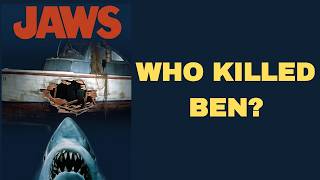 JAWS (1975): Was Ben Gardner Eaten by the Shark?