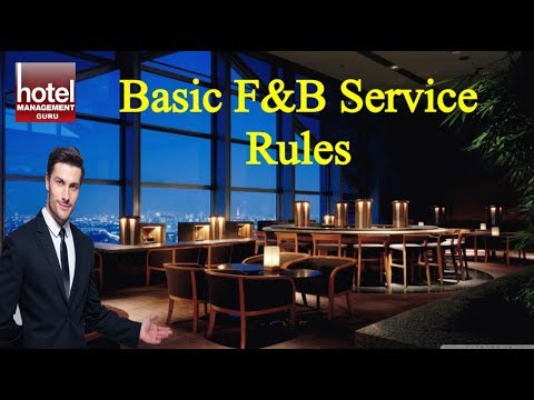 Basic F&B Service Rules In Restaurant II Food & Beverage Training Video