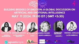 Building Bridges of Emotion: A Global Discussion on Artificial and Emotional Intelligence