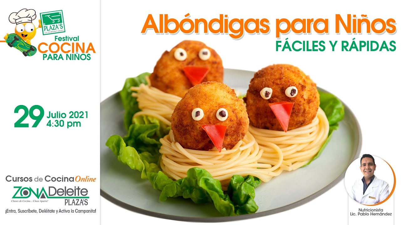 Albóndigas para niños - Festival de Cocina para Niños - Zona Deleite  Plaza's - YouTube
