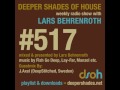 Deeper Shades Of House #517 - guest mix by J.AXEL - DEEP SOULFUL HOUSE