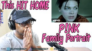 P!nk - Family Portrait REACTION! THIS SONG GOT ME...