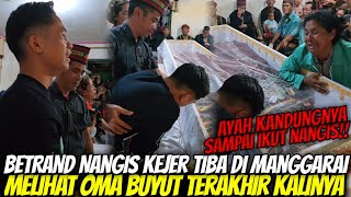 TIBA DI MANGGARAI!! BETRAND Nangis Kejer Didampingi Ayah KANDUNGNYA Melihat OMA Buyut Terakhir Kali