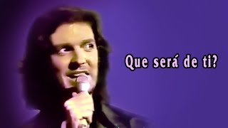 Camilo Sesto - Que será de ti? (2 versiones)