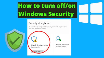 How To Enable/Turn On & Disable/Turn Off Windows Security Antivirus In Laptop And PC In 2021