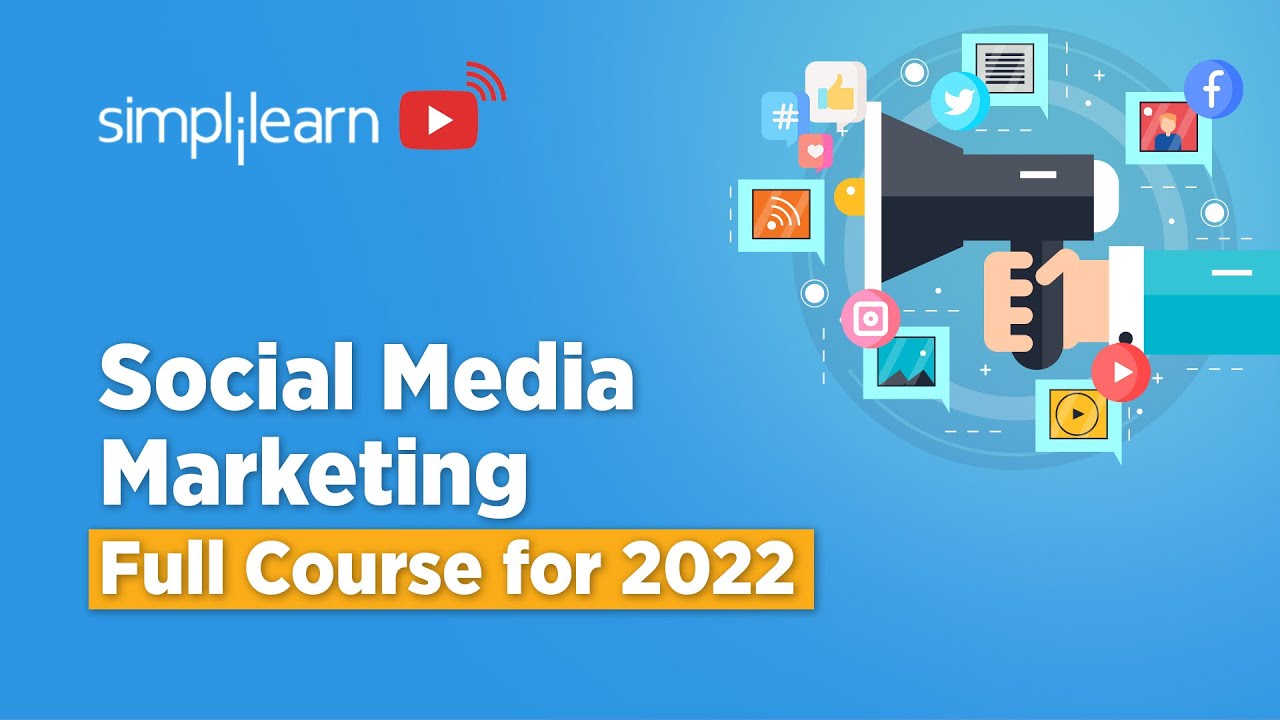 Social Media Marketing Full Course | Social Media Marketing Tutorial For Beginners| Simplilearn