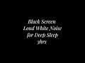 White Noise for Deep Sleep | Block Out Noise | Black Screen | 3 Hours