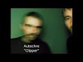 Autechre - Clipper - HQ