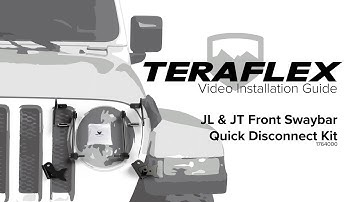 JL | JT: Front Sway Bar Quick Disconnect Install | TeraFlex
