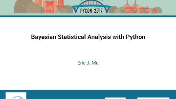 Eric J  Ma   Bayesian Statistical Analysis with Python   PyCon 2017