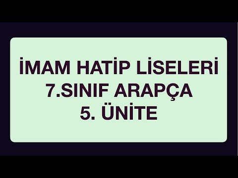 ANADOLU İMAM HATİP LİSESİ İHL 7.SINIF ARAPÇA 5.ÜNİTE