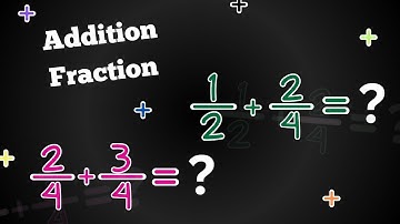 Adding Fractions Part 3