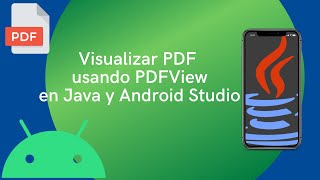 Visualizar PDF usando PDFView en Java y Android Studio